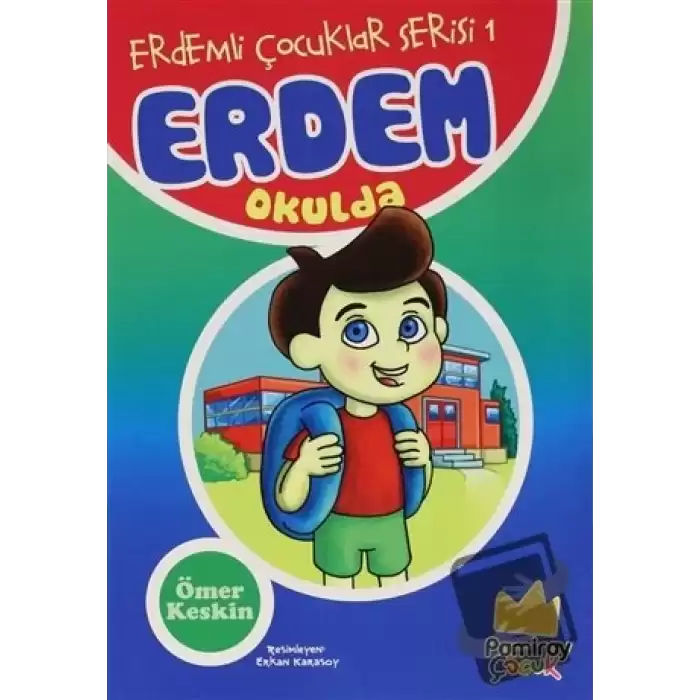 Erdem Okulda - Erdemli Çocuklar Serisi 1