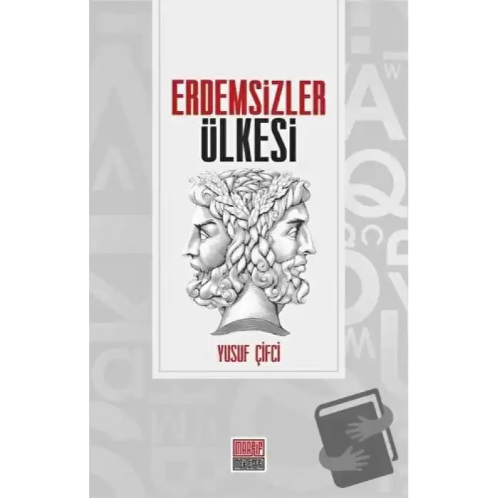 Erdemsizler Ülkesi