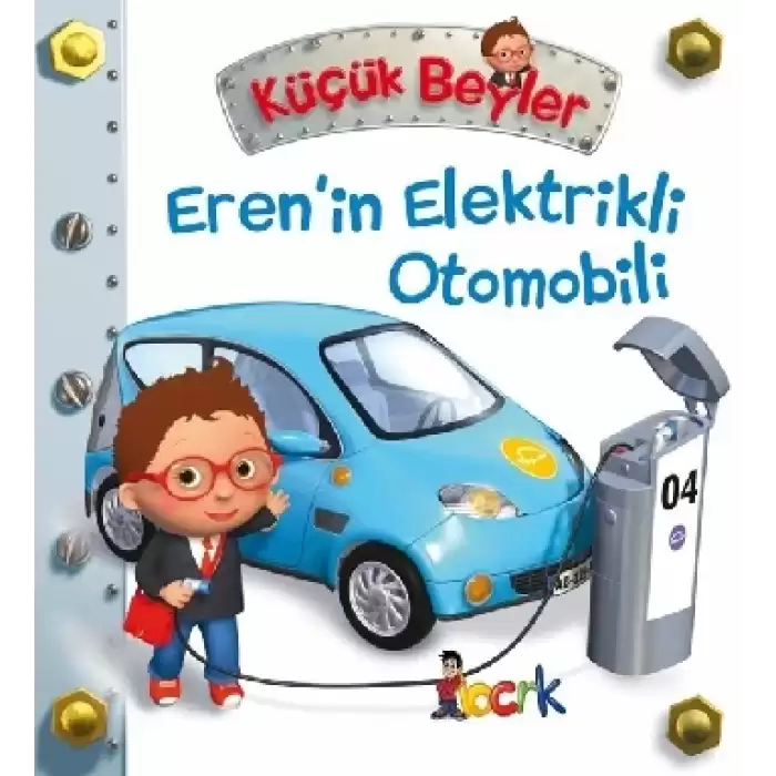 Eren’in Elektrikli Otomobili - Küçük Beyler (Ciltli)