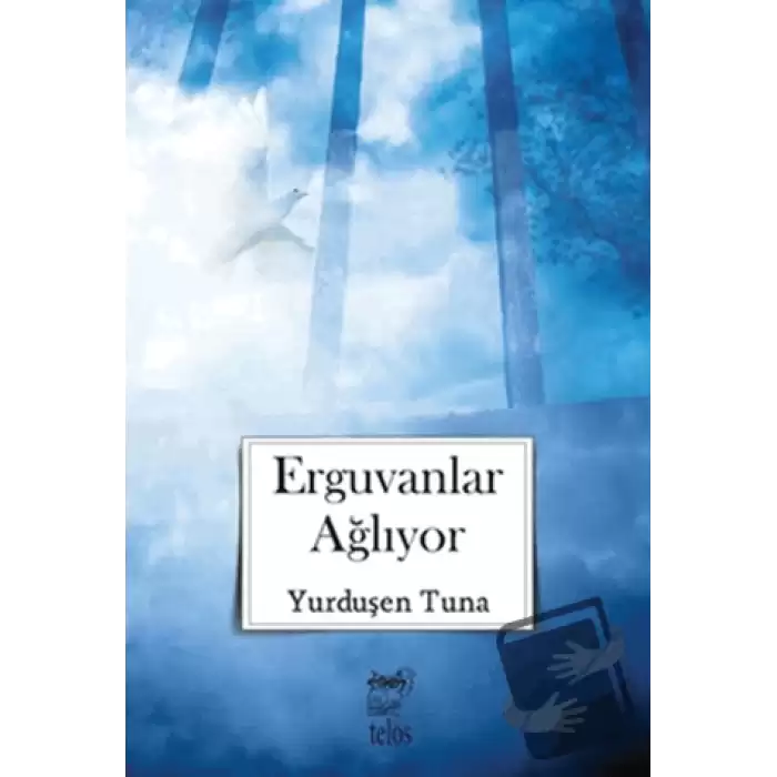 Erguvanlar Ağlıyor