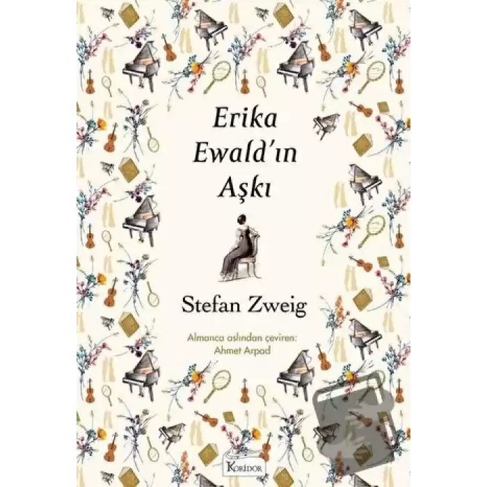 Erika Ewald’ın Aşkı (Ciltli)