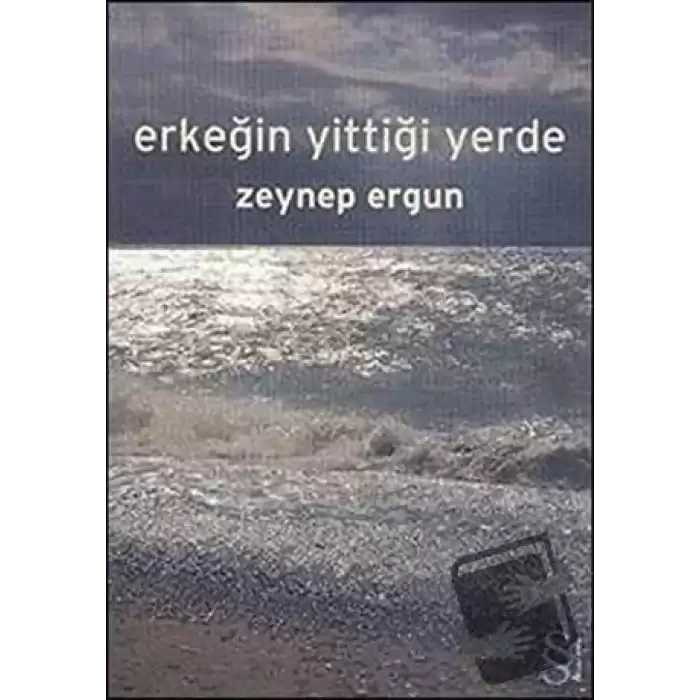 Erkeğin Yittiği Yerde