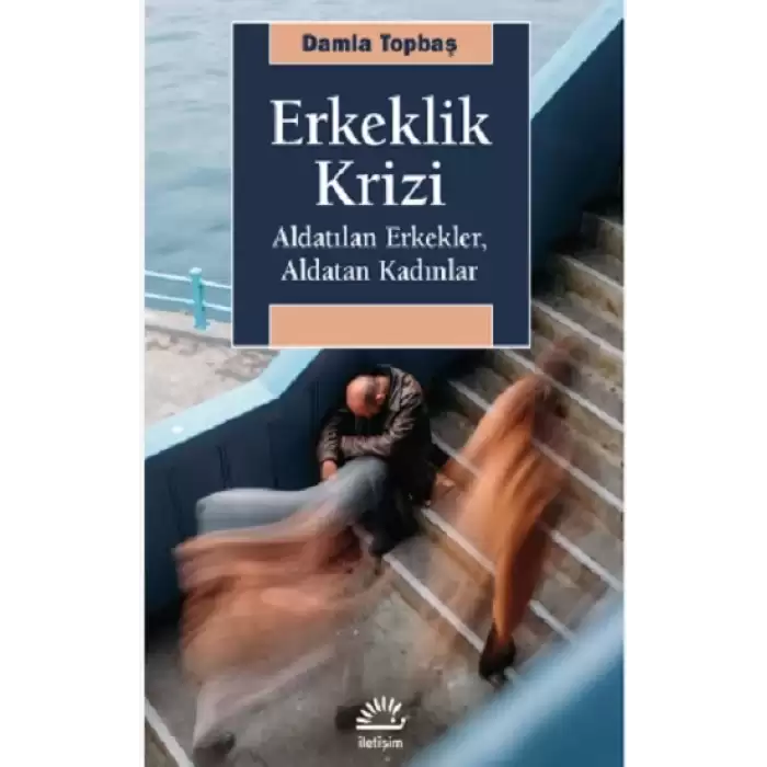 Erkeklik Krizi