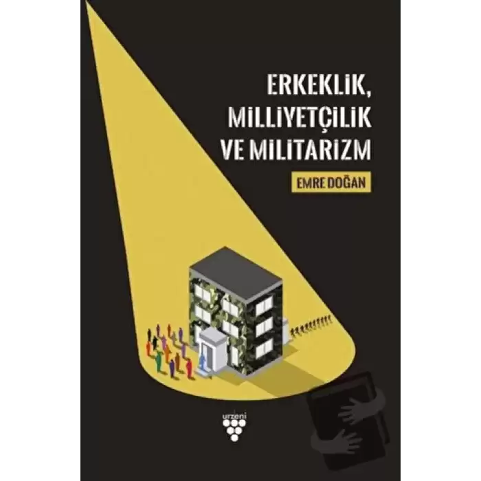 Erkeklik, Milliyetçilik ve Militarizm