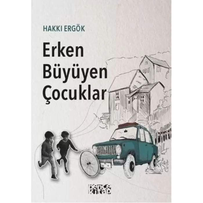 Erken Büyüyen Çocuklar