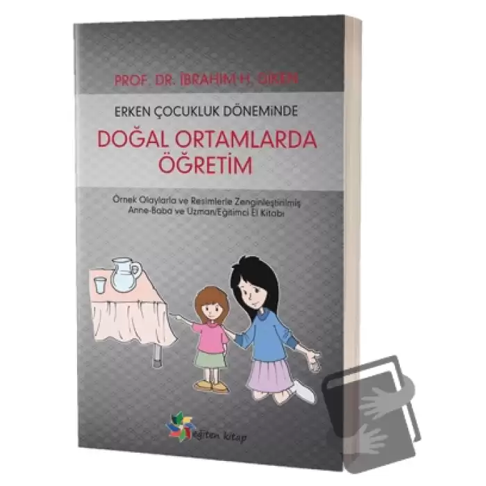 Erken Çocukluk Döneminde Doğal Ortamlarda Öğretim