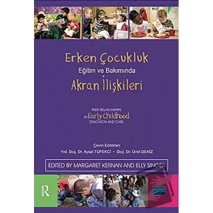 Erken Çocukluk Eğitim ve Bakımında Akran İlişkileri