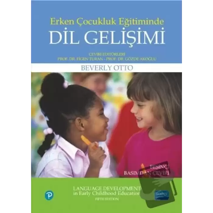 Erken Çocukluk Eğitiminde Dil Gelişimi