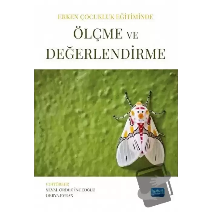 Erken Çocukluk Eğitiminde Ölçme ve Değerlendirme