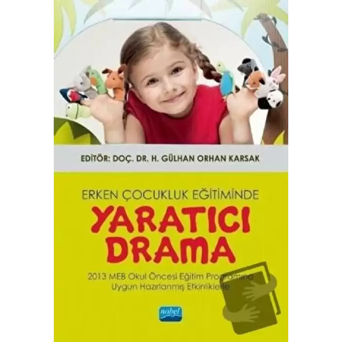 Erken Çocukluk Eğitiminde Yaratıcı Drama