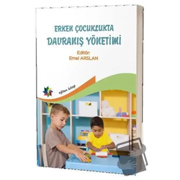 Erken Çocuklukta Davranış Yönetimi