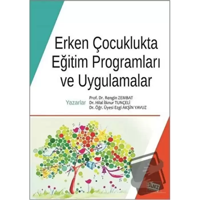 Erken Çocuklukta Eğitim Programları ve Uygulamalar