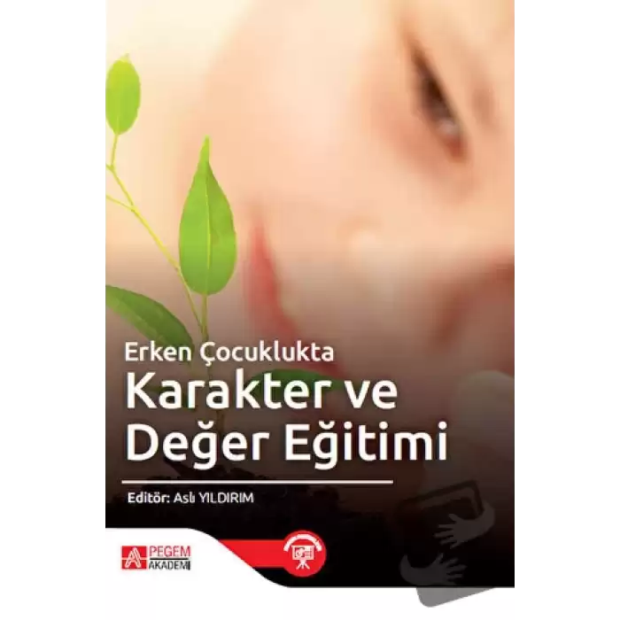 Erken Çocuklukta Karakter ve Değer Eğitimi