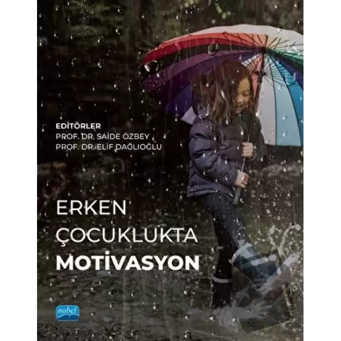 Erken Çocuklukta Motivasyon