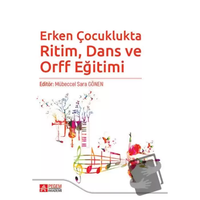 Erken Çocuklukta Ritim, Dans ve Orff Eğitimi