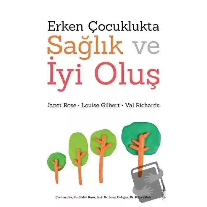 Erken Çocuklukta Sağlık ve İyi Oluş