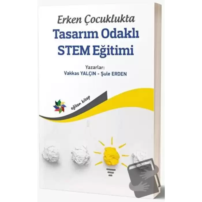 Erken Çocuklukta Tasarım Odaklı STEM Eğitimi