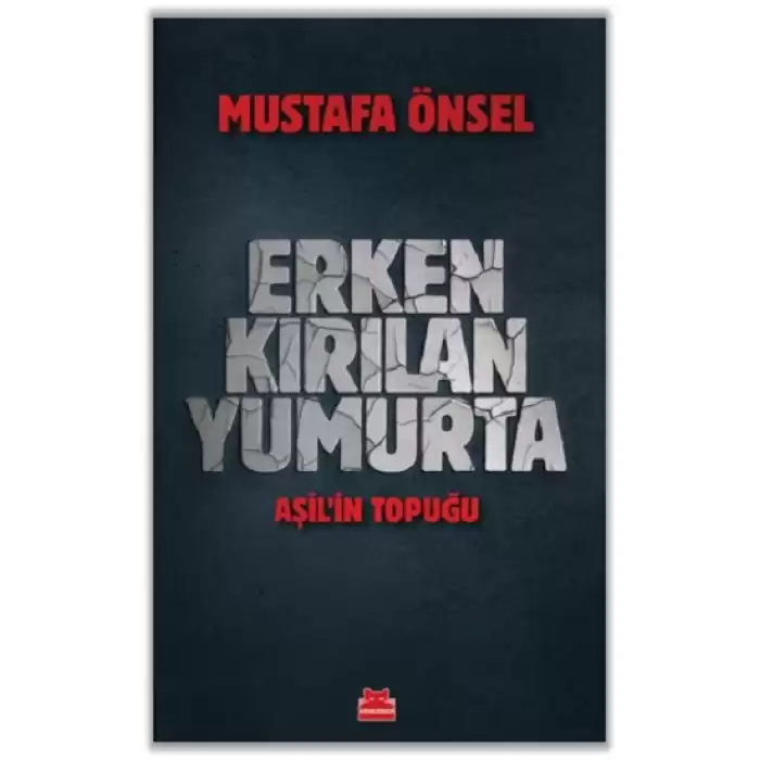 Erken Kırılan Yumurta