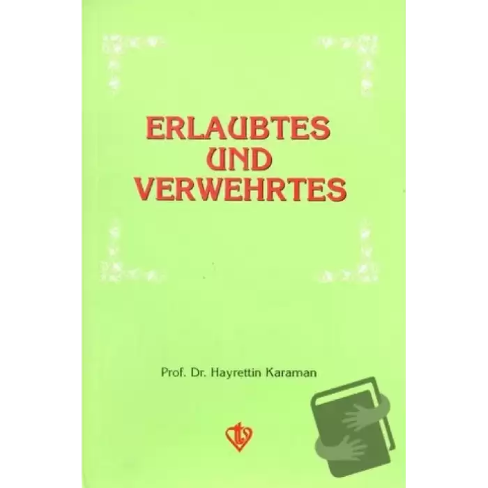 Erlaubtes und Verwehrtes