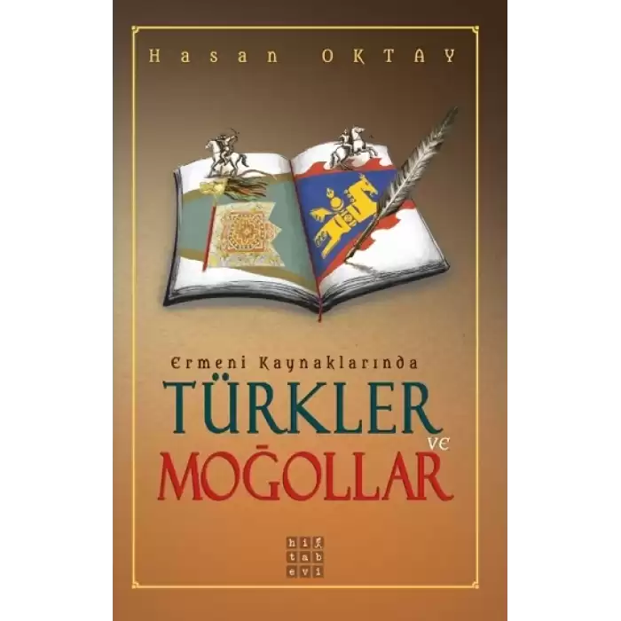 Ermeni Kaynaklarında Türkler ve Moğollar