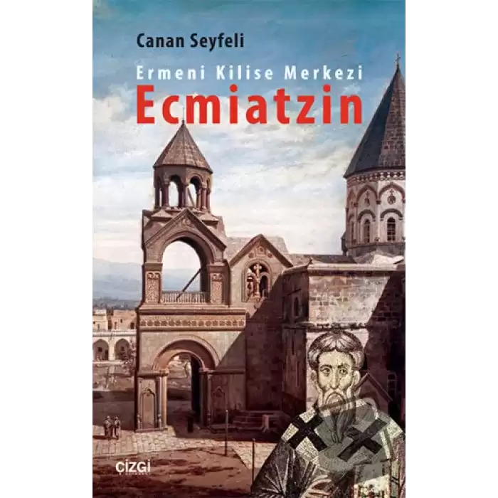 Ermeni Kilise Merkezi Ecmiatzin