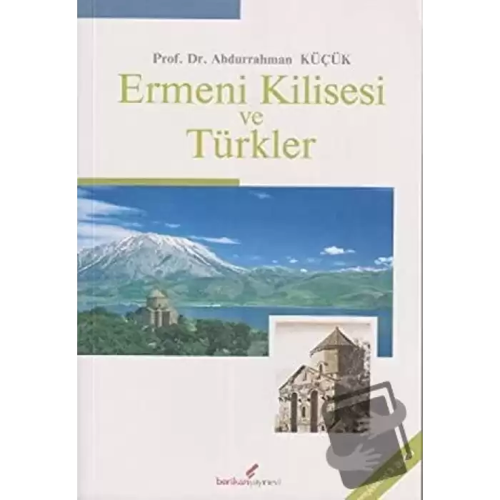 Ermeni Kilisesi ve Türkler