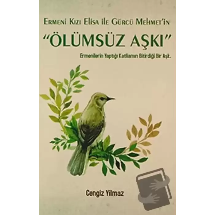 Ermeni Kızı Elisa ile Gürcü Mehmetin Ölümsüz Aşkı