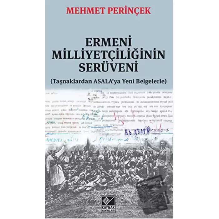 Ermeni Milliyetçiliğinin Serüveni