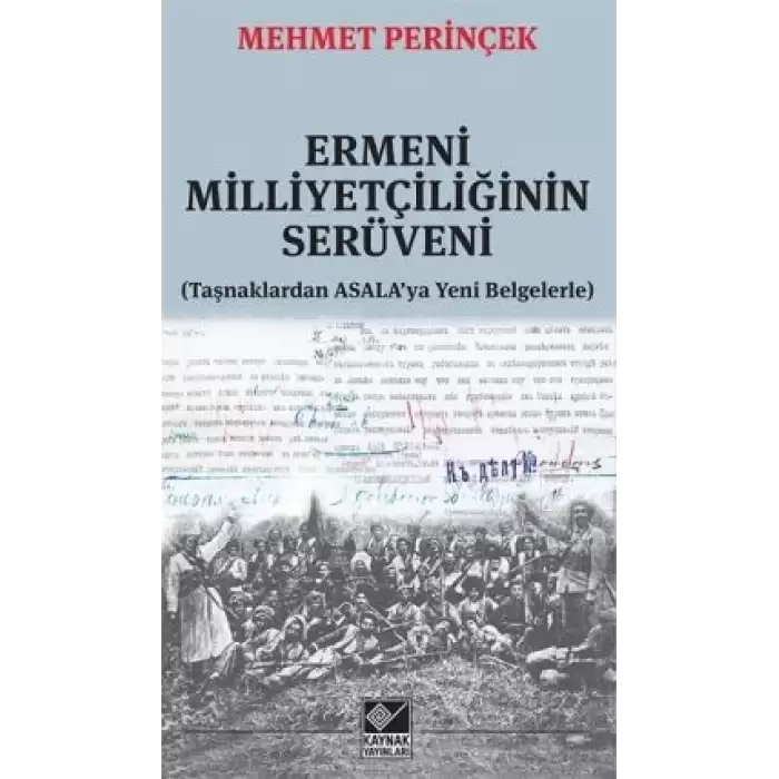 Ermeni Milliyetçiliğinin Serüveni