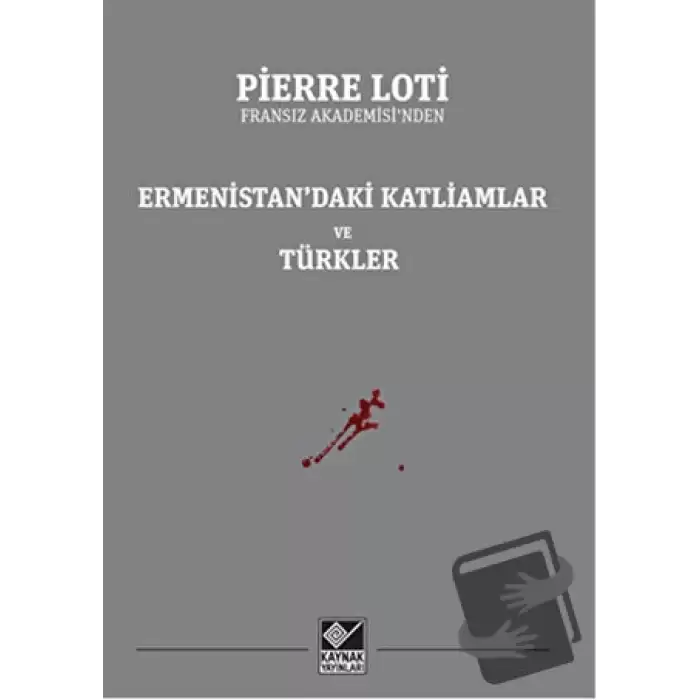 Ermenistan’daki Katliamlar ve Türkler