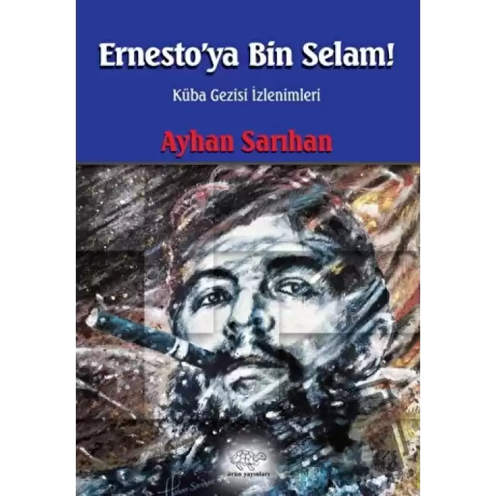 Ernestoya Bin Selam!