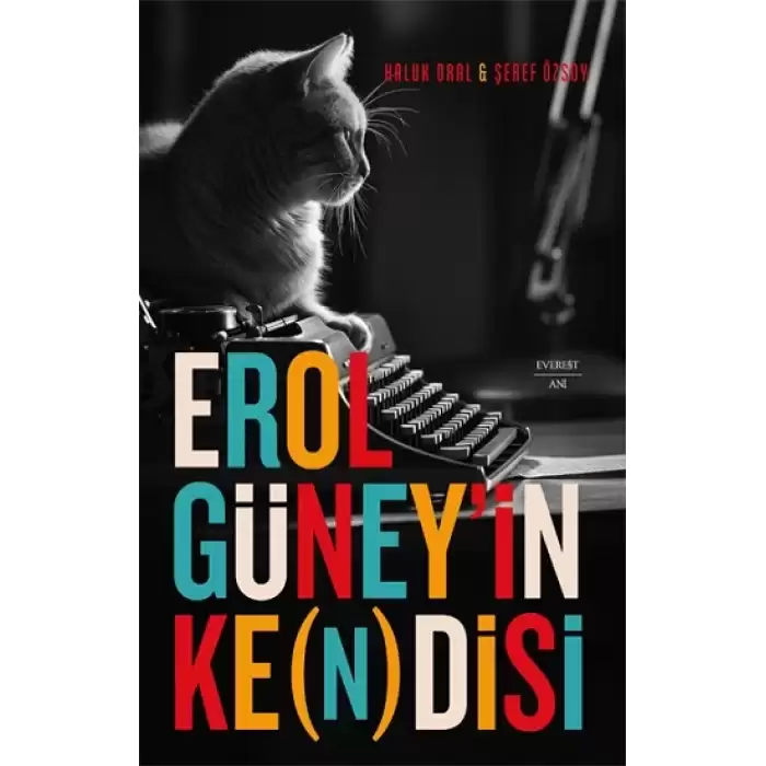 Erol Güney’in Ke(n)disi