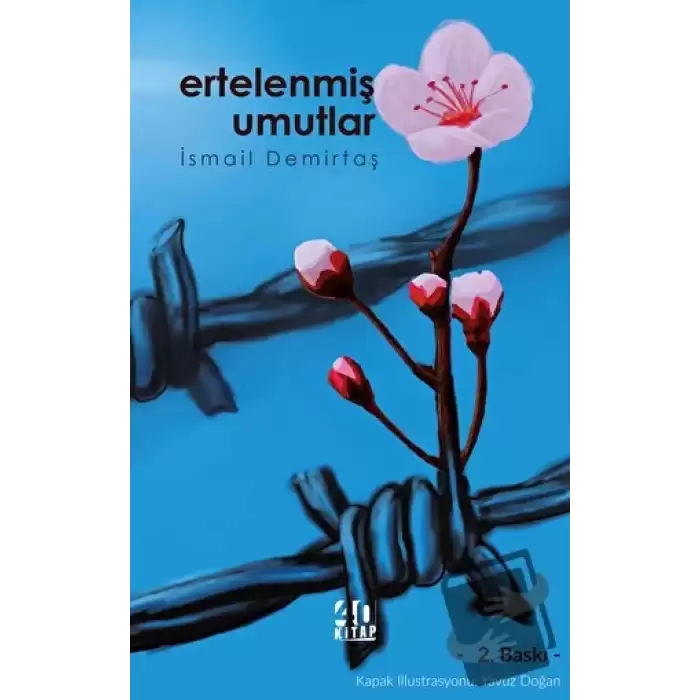 Ertelenmiş Umutlar