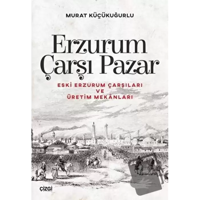 Erzurum Çarşı Pazar