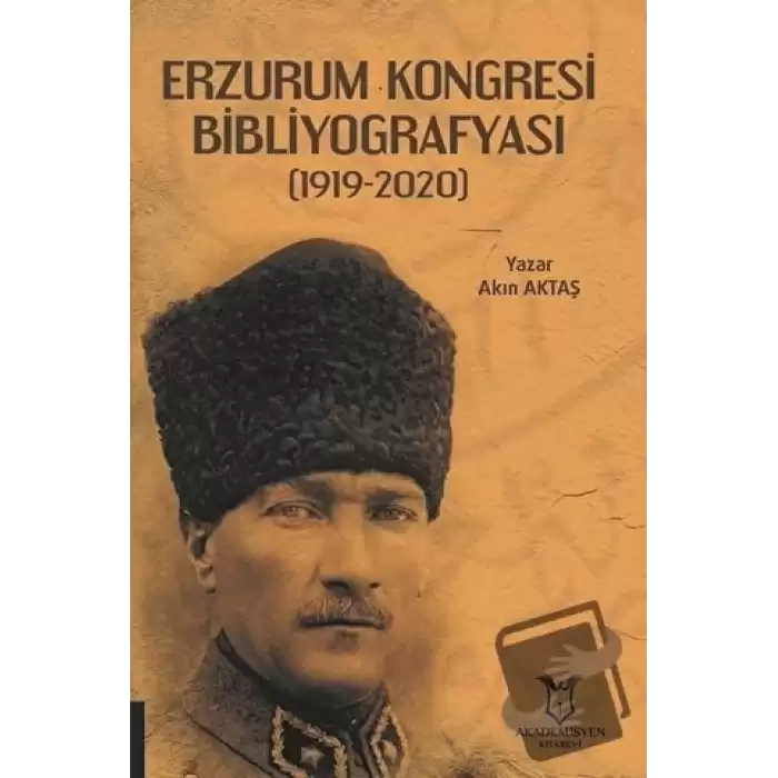 Erzurum Kongresi Bibliyografyası