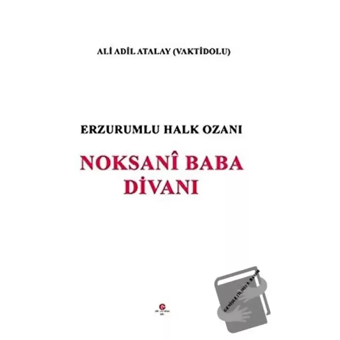 Erzurumlu Halk Ozanı Noksani Baba Divanı