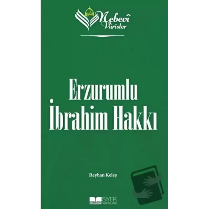 Erzurumlu İbrahim Hakkı - Nebevi Varisler 82