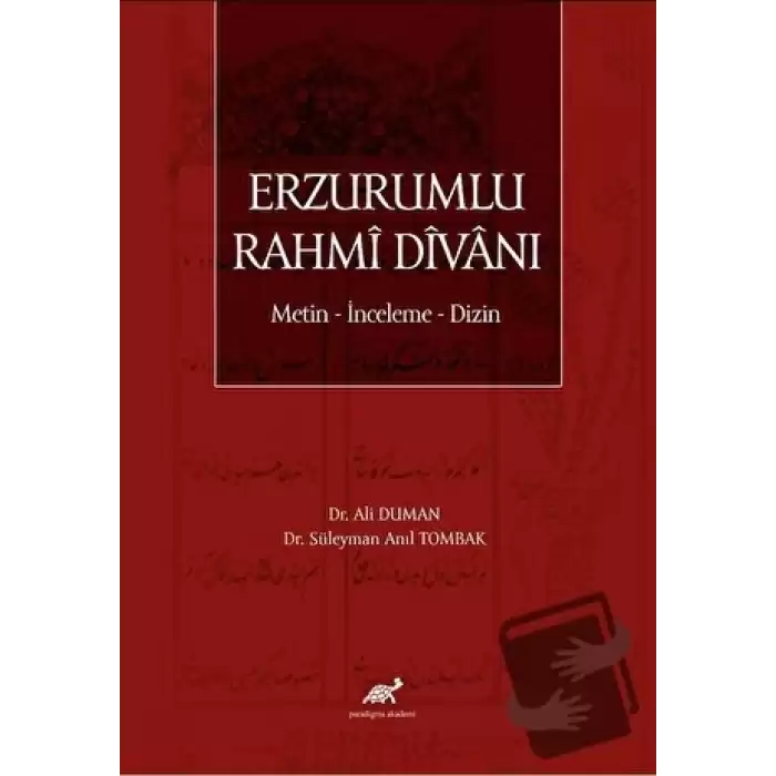 Erzurumlu Rahmi Divanı Metin - İnceleme - Dizin