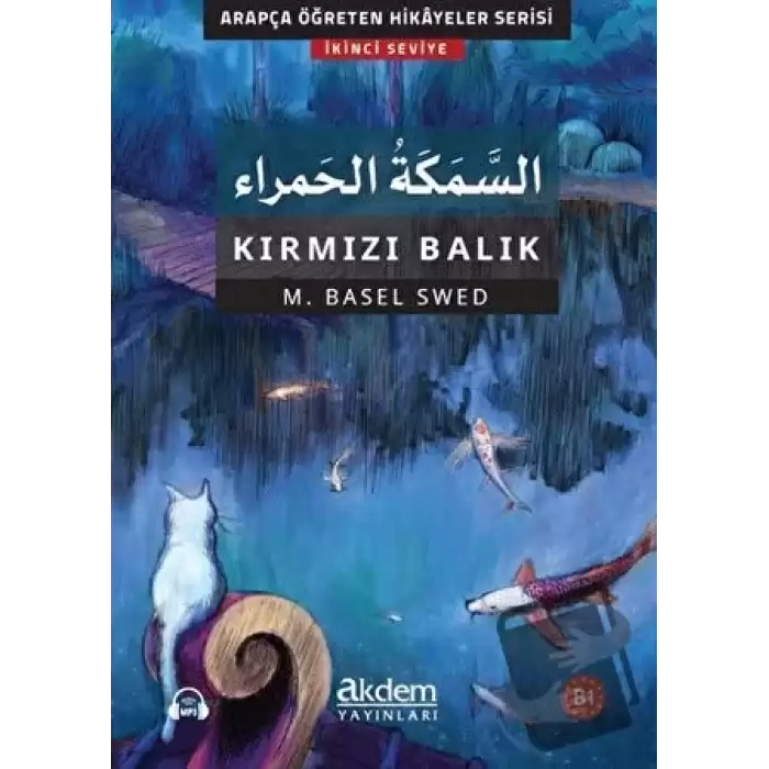 Es-Semeketull-Hamra - Kırmızı Balık