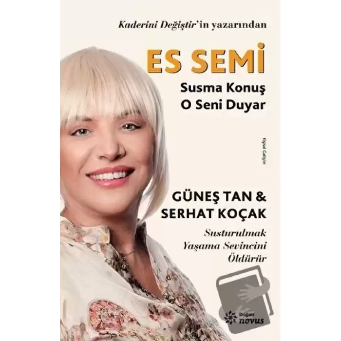 Es Semi - Susma Konuş O Seni Duyar