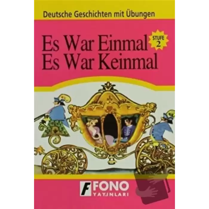 Es War Einmal, Es War Keinmal