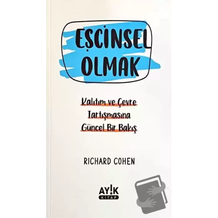 Eşcinsel Olmak