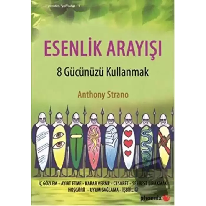 Esenlik Arayışı