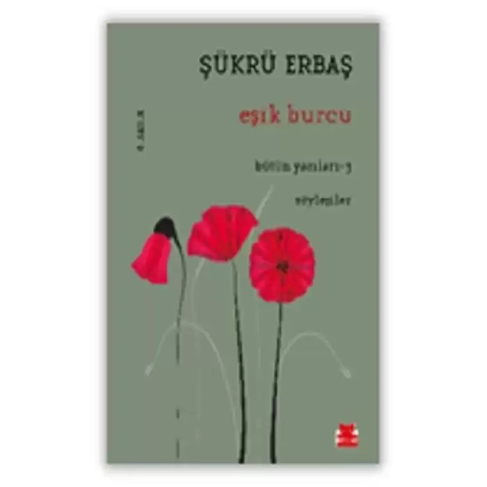 Eşik Burcu - Bütün Yazıları 3