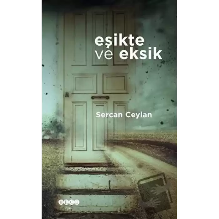 Eşikte ve Eksik