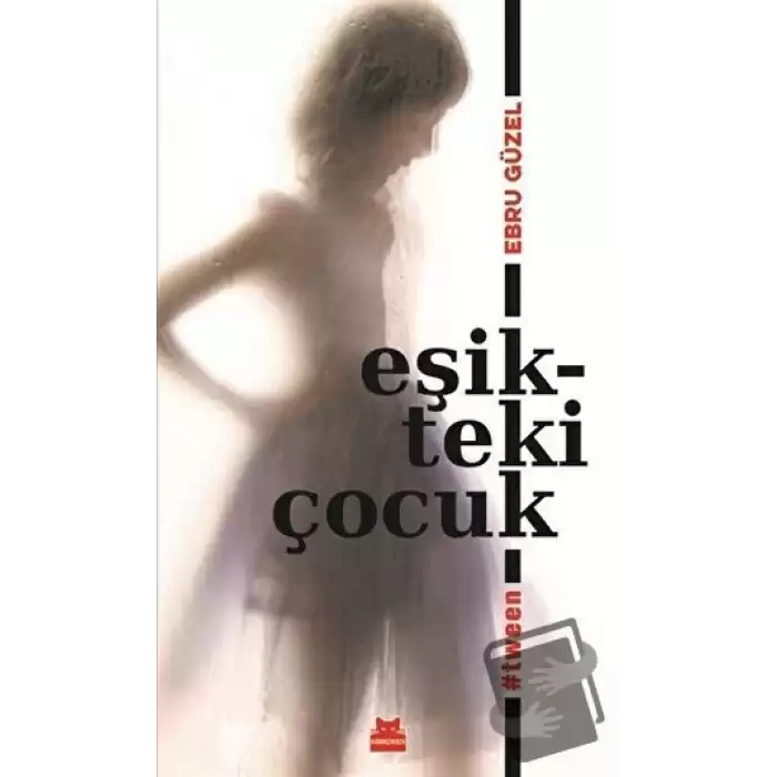 Eşikteki Çocuk