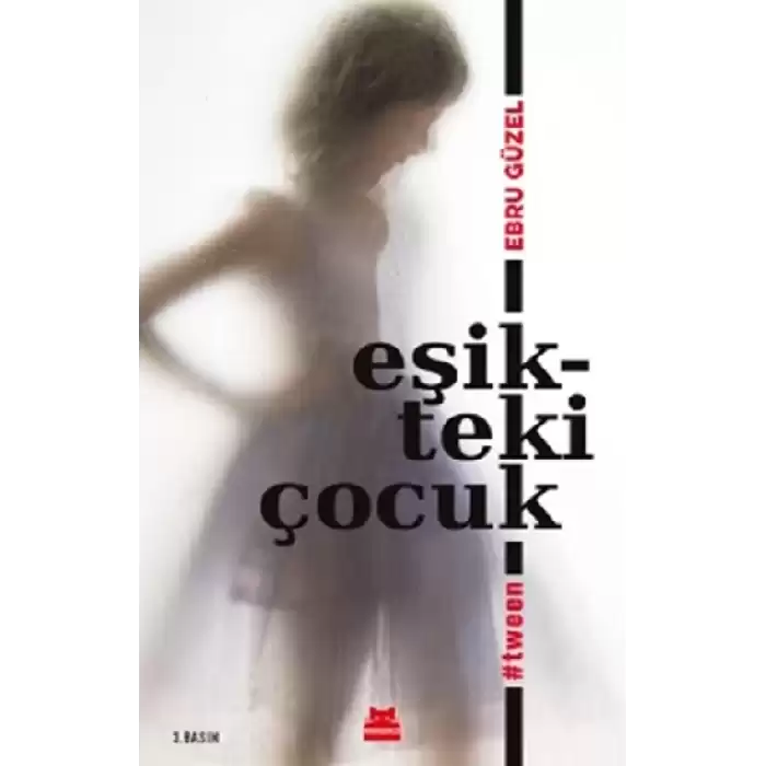 Eşikteki Çocuk