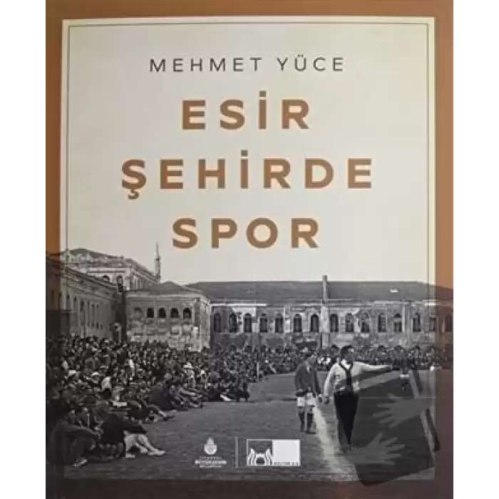 Esir Şehirde Spor