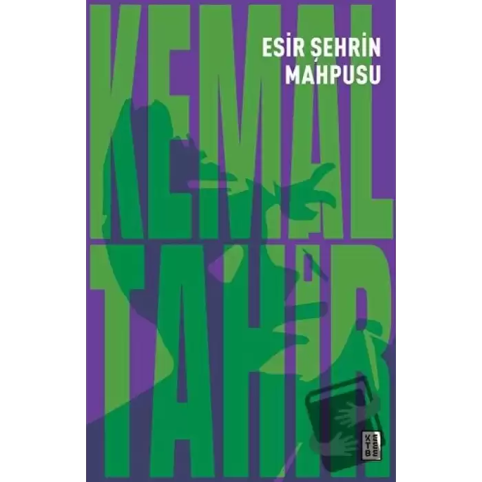 Esir Şehrin Mahpusu