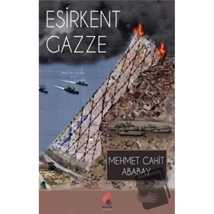 Esirkent Gazze